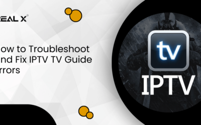 How to Troubleshoot and Fix IPTV TV Guide Errors