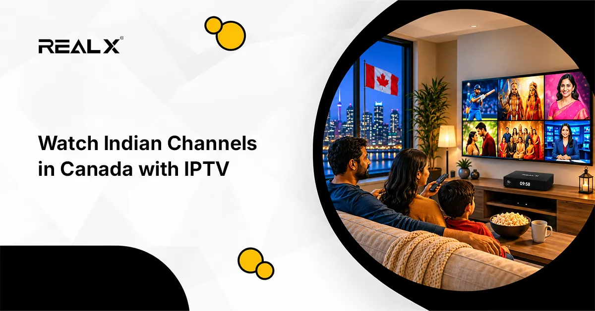 How to Watch Indian Channels in Canada: A Complete Guide